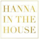 Hanna in the House